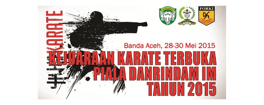 Kejuaraan Karate Terbuka Piala Rindam Iskandar 28-30 Mei 2015